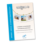 KUMMI 22. Leikitään ja keskitytään varhaiskasvatuksessa – Toimintamalli toiminnanohjauksen tukemiseen